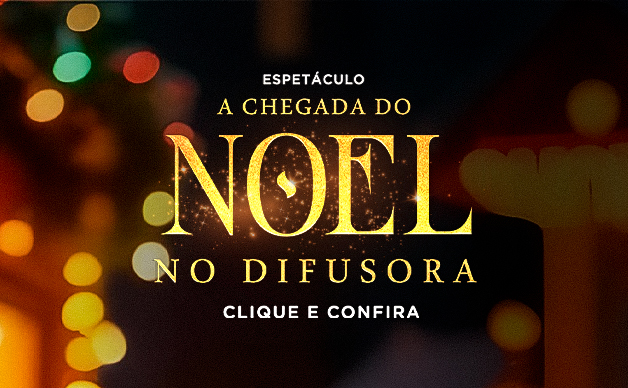 Chegada do Noel