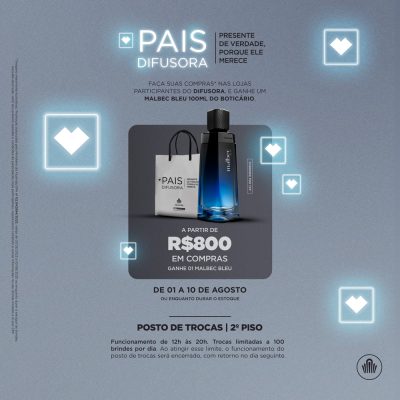 DIA DOS PAIS SHOPPING DIFUSORA
